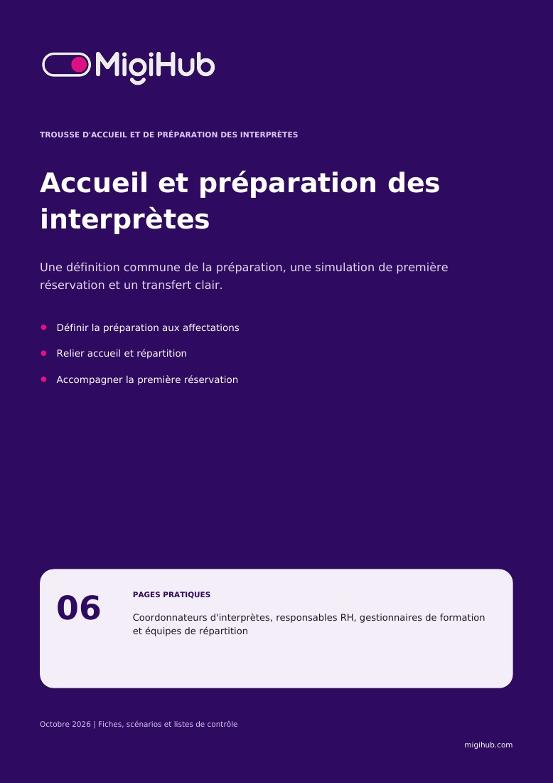Trousse d'accueil et de préparation des interprètes