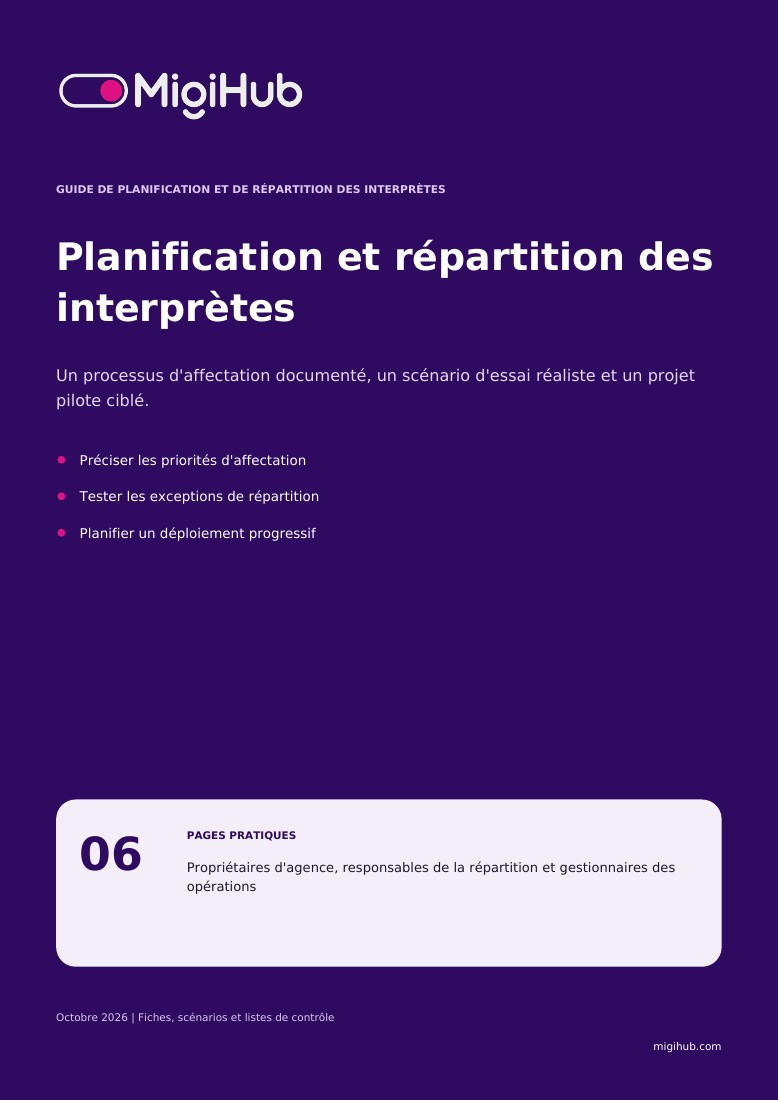 Guide de planification et de répartition des interprètes